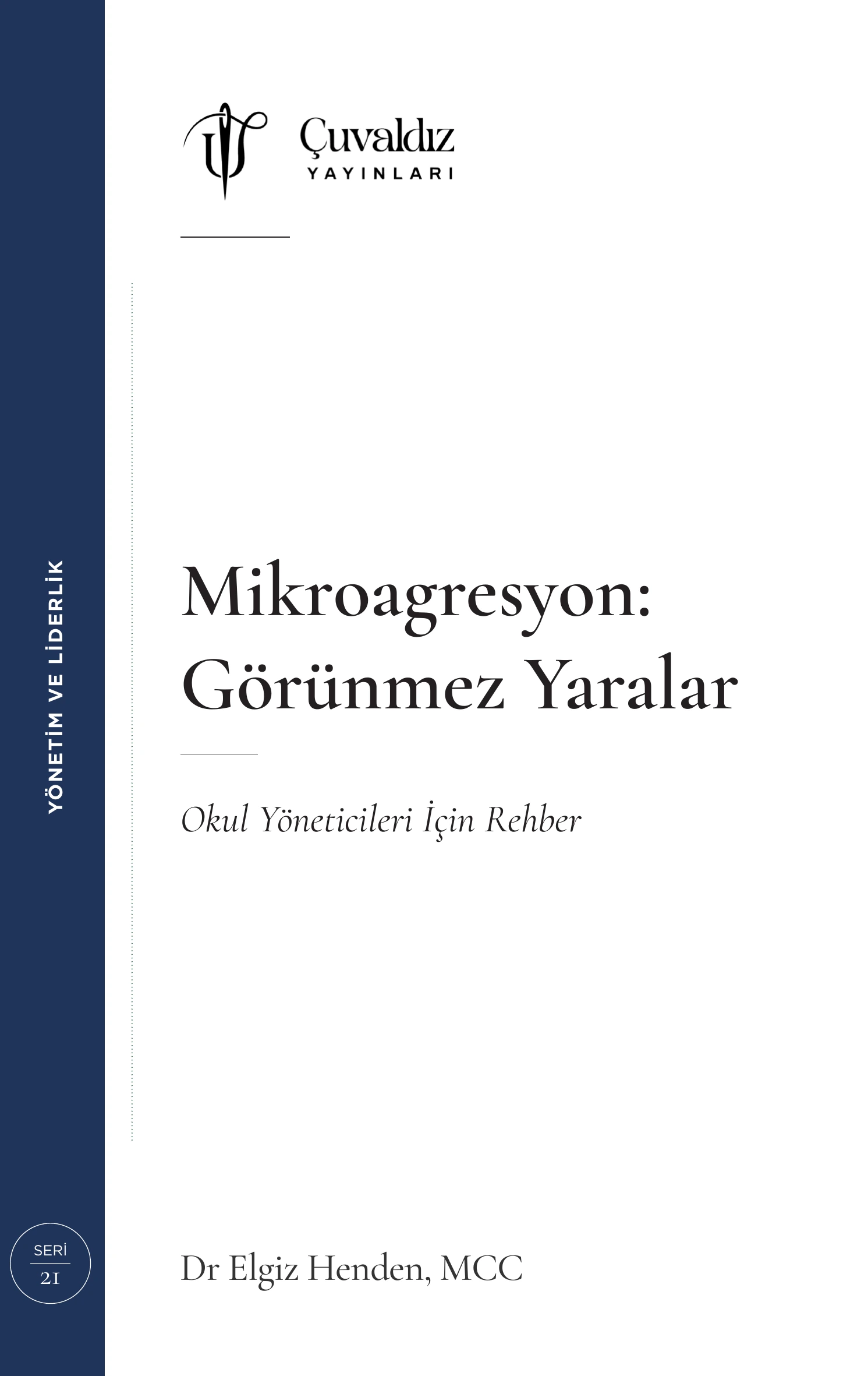 Mikroagresyon: Görünmez Yaralar kitap kapağı
